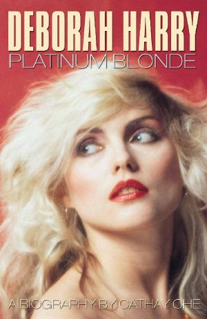 Deborah Harry · Platinum Blonde