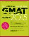 The Official Guide for GMAT Review 2015 With Online Question Bank and Exclusive Video