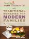 Traditional Remedies for Modern Families · How to Avoid Unnecessary Trips to the Doctor by Using Nature's Own Best Treatments for Common Ailments. (The Healthy Home Economist® Guide Book 2)