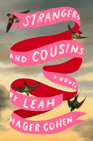 Strangers and Cousins, A Novel