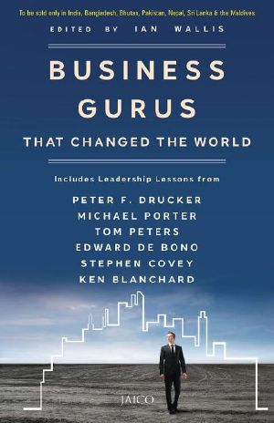 Business Gurus That Changed the World