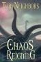 Chaos Reigning: The Five Kingdoms Book 10