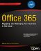 Office 365 · Migrating and Managing Your Business in the Cloud