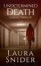 Undetermined Death : A Legal Thriller (Ashley Montgomery Book 2)