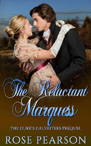 The Reluctant Marquess_The Duke's Daughters_Prequel