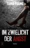 Im Zwielicht der Angst