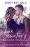 Her Senator's Second Chance: A Small Town Celebrity Sweet Romance (Maple Creek Sweet Romance Book 1)