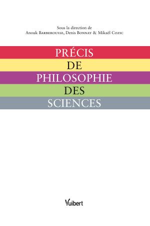 Précis De Philosophie Des Sciences