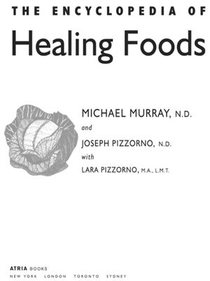 The Encyclopedia of Healing Foods