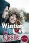 Winter, Love & Kisses