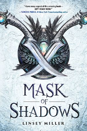 Mask of Shadows Series, Book 1