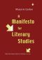 A Manifesto for Literary Studies