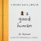 Bee a Good Human · A Pollinators’ Guide to a Better Life