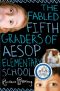 Aesop 2 · Fabled Fifth Graders of Aesop Elementary School