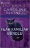 Fear Familiar Bundle 1-6