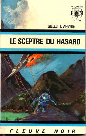 Le sceptre du hasard