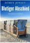 Blutiger Abschied