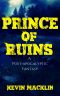 Prince of Ruins · A Post-Apocalyptic Fantasy (After Z Book 1)