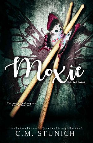 Moxie (Rock-Hard Beautiful Book 3)