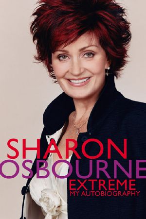 Sharon Osbourne Extreme