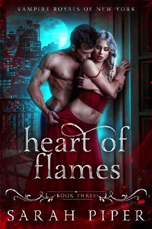 Heart of Flames: A Dark Vampire Romance (Vampire Royals of New York: Gabriel Book 3)