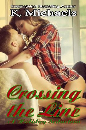 Crossing the Line · A Holiday Seduction