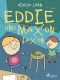 Eddie und Maxon Jaxon