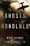 Ghosts of Honolulu