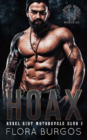 Hoax: Rebel Riot Book One (Rebel Riot Motorcycle Club 1)