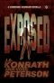 Exposed - a Thriller Novella (Chandler Series) by J.A. Konrath & Ann Voss Peterson