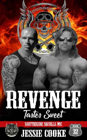 REVENGE · Southside Skulls Motorcycle Club (Skulls MC Book 32)