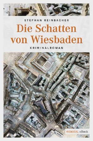 Die Schatten von Wiesbaden