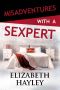 Misadventures With a Sexpert