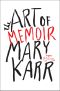 The Art of Memoir