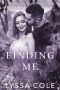 Finding Me (You & Me Series Book 4)