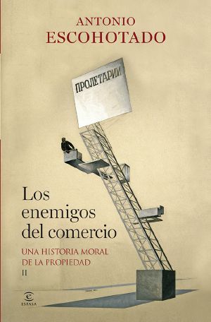 Los Enemigos Del Comercio II