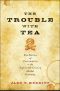 The Trouble with Tea