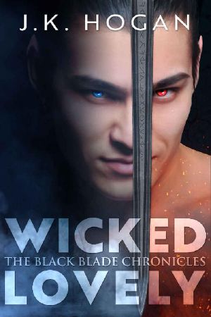 Wicked Lovely: An M/M Fantasy Romance (The Black Blade Chronicles Book 1)