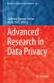 Advanced Research in Data Privacy