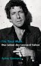 I'm your man · Das Leben des Leonard Cohen