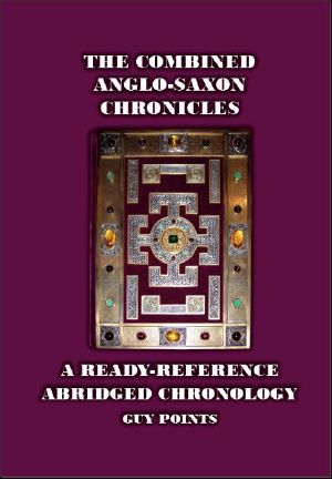 The Combined Anglo-Saxon Chronicles