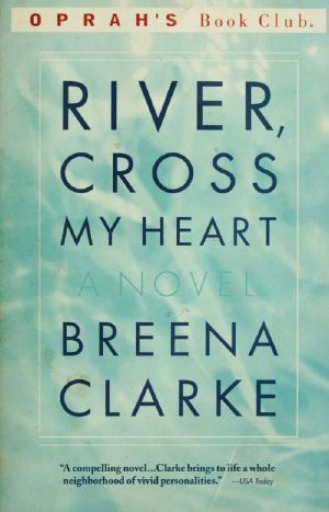 River, cross my heart