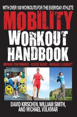 The Mobility Workout Handbook