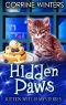 Hidden Paws (Kitten Witch Cozy Mystery Book 9)