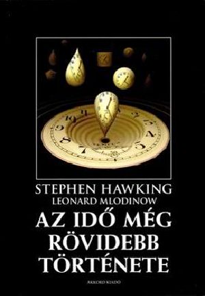 Az Idő Még Rövidebb Története