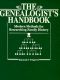 The Genealogist's Handbook · Modern Methods for Researching Family History