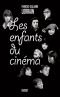 Les Enfants Du Cinéma