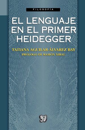 El lenguaje en el primer Heidegger