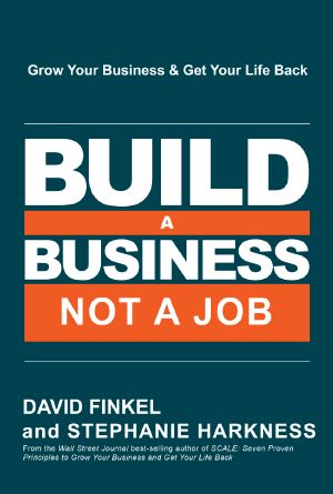 Build a Business Not a Job