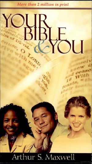 Your Bible and You